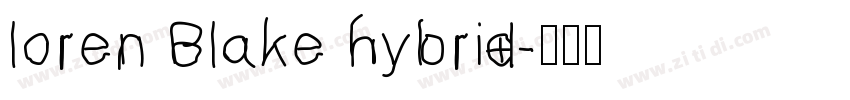 loren Blake hybrid字体转换